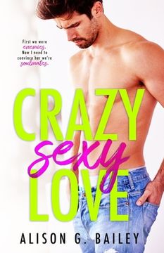 portada Crazy Sexy Love (en Inglés)