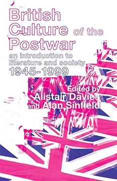 portada British Culture of the Post-War: An Introduction to Literature and Society 1945-1999 (en Inglés)