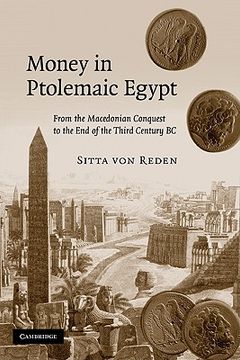 portada Money in Ptolemaic Egypt: From the Macedonian Conquest to the end of the Third Century bc (in English)