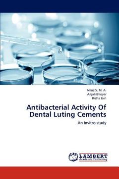 portada antibacterial activity of dental luting cements (in English)