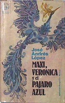 portada Maxi, Verónica y el Pájaro Azul