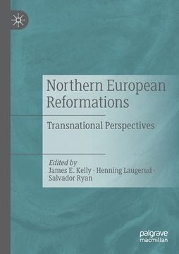 portada Northern European Reformations: Transnational Perspectives (in English)