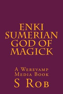 portada Enki Sumerian God of Magick (en Inglés)
