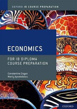 portada Oxford ib Diploma Programme: Ib Course Preparation Economics Student Book (en Inglés)