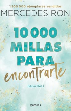 portada 10,000 Millas Para Encontrarte / 10,000 Miles to Find You (in Spanish)