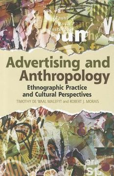 portada advertising and anthropology: ethnographic practice and cultural perspectives