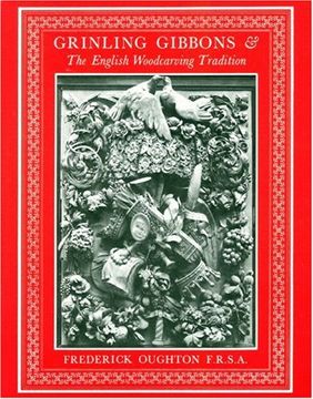 portada Grinling Gibbons and the English Woodcarving Tradition