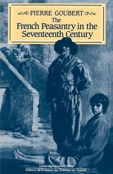 portada The French Peasantry in the Seventeenth Century (en Inglés)