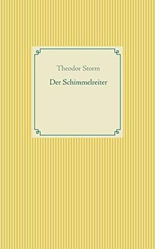 portada Der Schimmelreiter: Band 38 (Taschenbuch-Literatur-Klassiker (38)) 