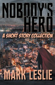 portada Nobody's Hero (en Inglés)