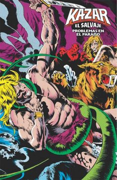 Ka-Zar el Salvaje 3. Problemas en el Paraíso