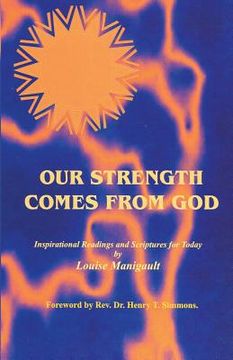 portada Our Strength Comes from God: Inspirational Readings and Scriptures for Today (en Inglés)