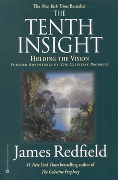 portada The Tenth Insight: Holding the Vision (Celestine Prophecy) (in English)