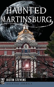 portada Haunted Martinsburg (en Inglés)