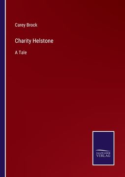 portada Charity Helstone: A Tale (en Inglés)
