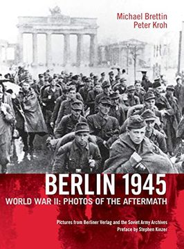 portada Berlin 1945. World war ii: Photos of the Aftermath (en Inglés)