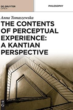 portada The Contents of Perceptual Experience: A Kantian Perspective (en Inglés)