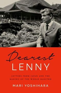 portada Dearest Lenny: Letters From Japan and the Making of the World Maestro 