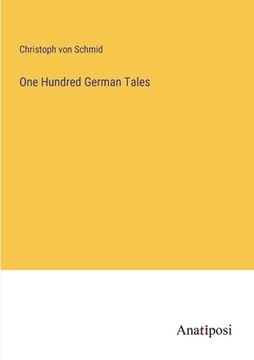 portada One Hundred German Tales (en Inglés)