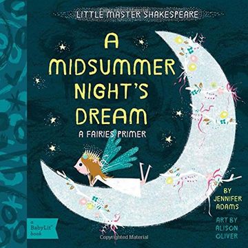 portada A Midsummer Night's Dream: A BabyLit® Fairies Primer (BabyLit Books) (in English)