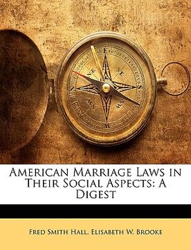 portada american marriage laws in their social aspects: a digest (in English)