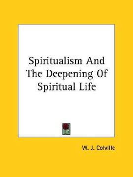 portada spiritualism and the deepening of spiritual life (en Inglés)