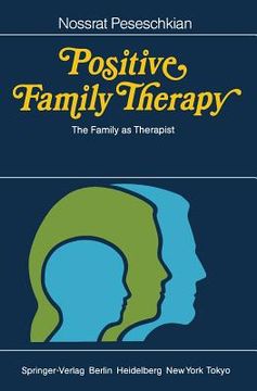 portada positive family therapy: the family as therapist (en Inglés)