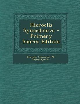 portada Hieroclis Synecdemvs - Primary Source Edition (en Italiano)