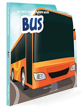 portada My First Shaped Board Books for Children: Transport bus (en Inglés)