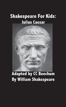 portada Shakespeare for Kids: Julius Caesar (en Inglés)