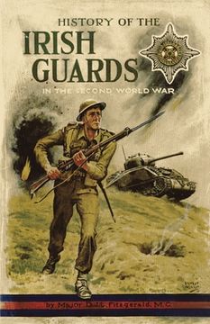 portada History of the Irish Guards in the Second World War