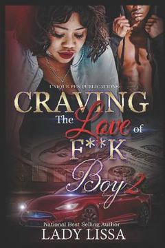 portada Craving the Love of a F**k Boy 2 (en Inglés)