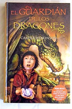 portada Guardian de los Dragones, el: El Guardian de los Dragones. Vol. I (1Er. Vol. Trilogia) (Escritura Desatada) (in Spanish)