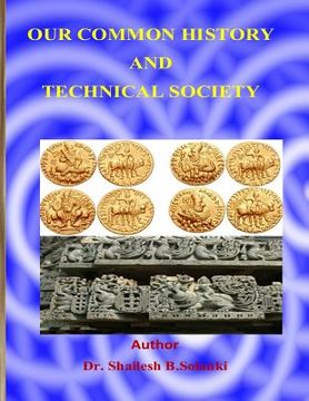 portada Our Common History and Techanical Society (en Inglés)