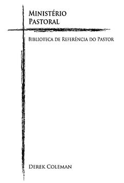 portada Ministério Pastoral: Biblioteca de Referencia Do Pastor Volume 4 (en Portugués)