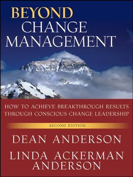 portada Beyond Change Management: How to Achieve Breakthrough Results Through Conscious Change Leadership (jb od Organizational Developme) (en Inglés)