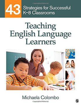 portada Teaching English Language Learners: 43 Strategies for Successful k-8 Classrooms (en Inglés)