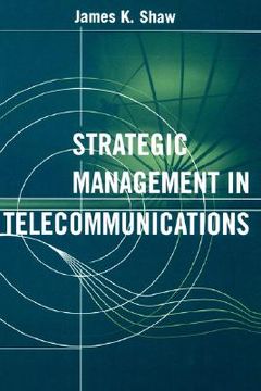 portada strategic management in telecommunications (en Inglés)