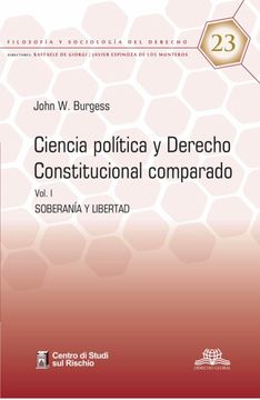 portada Ciencia política y derecho constitucional comparado. Vol. I. Soberanía y libertad (in Spanish)