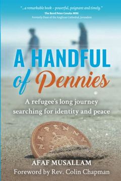 portada A Handful of Pennies: A Refugee’S Lifelong Quest for Identity and Peace (in English)