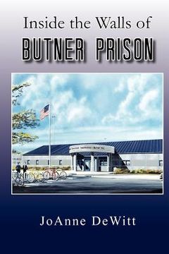 portada inside the walls of butner prison