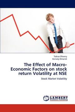 portada the effect of macro-economic factors on stock return volatility at nse