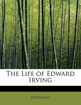 portada the life of edward irving (in English)