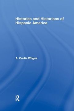 portada History and Historians of Hispanic America (en Inglés)