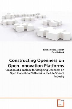 portada constructing openness on open innovation platforms (en Inglés)