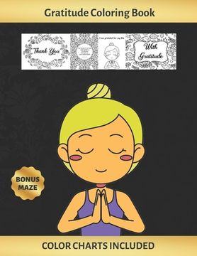 portada Gratitude Coloring Book: Art Therapy For adults and Kids - Stress Relieving Animal Design - Color Charts Included (up to 300 colors) - Reduce a (in English)