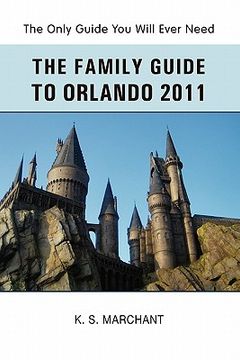 portada the family guide to orlando 2011 (en Inglés)