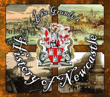 portada John Grundy's History of Newcastle