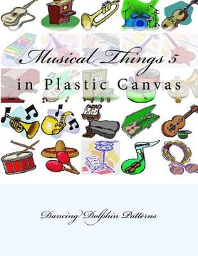 portada Musical Things 5: in Plastic Canvas (en Inglés)