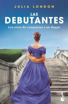 portada Los Retos de Conquistar a Un Duque: Las Debutantes 1. Los Retos de Conquistar a Un Duque (in Spanish)